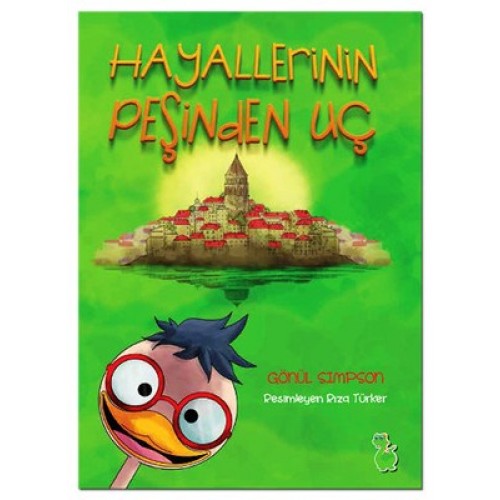 Hayallerin Peşinden Uç