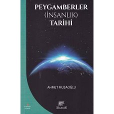 Peygamberler (İnsanlık) Tarihi