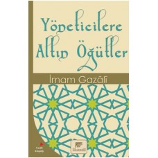 Yöneticilere Altın Öğütler