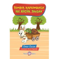 Tombul Kaplumbağa ile Küçük Tavşan