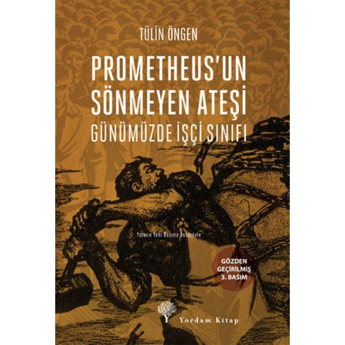 Prometheus'un Sönmeyen Ateşi