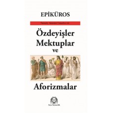 Özdeyişler, Mektuplar ve Aforizmalar