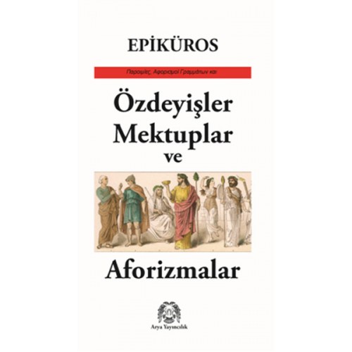 Özdeyişler, Mektuplar ve Aforizmalar