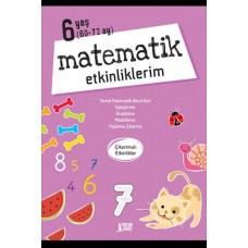 Matematik Etkinliklerim - 6 Yaş