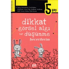 Dikkat Görsel Algı ve Düşünme Becerilerim