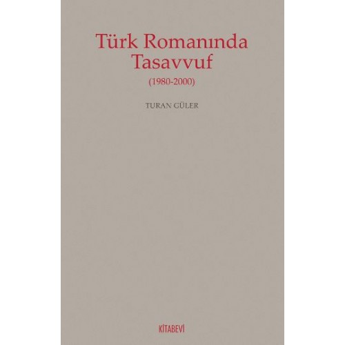 Türk Romanında Tasavvuf