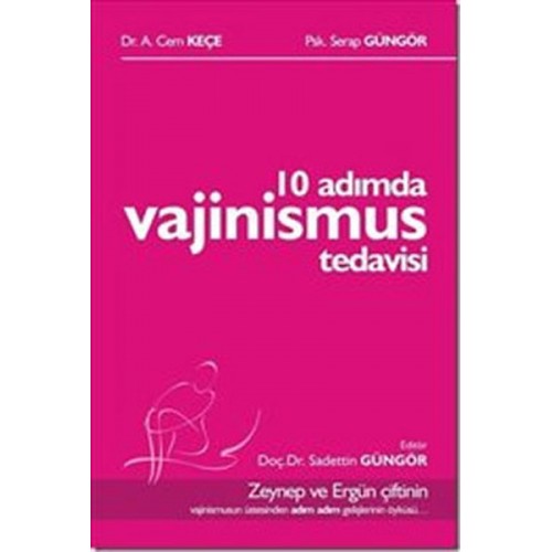 10 Adımda Vajinismus Tedavisi