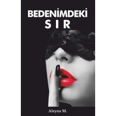 Bedenimdeki Sır