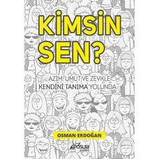 Kimsin Sen?