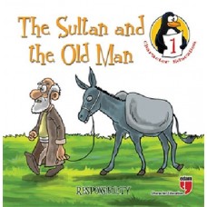 The Sultan and the Old Man - Responsibility / Character Education Stories 1