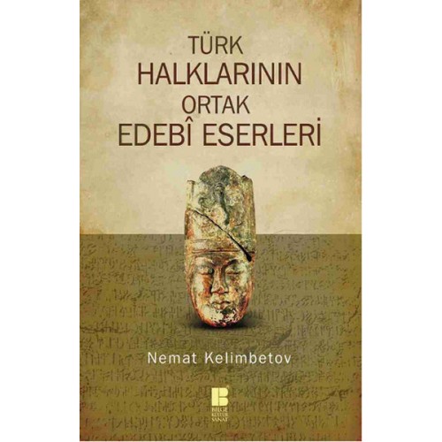 Türk Halklarının Ortak Edebi Eserleri