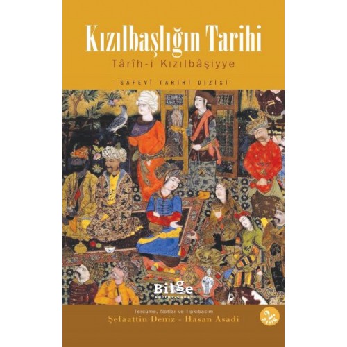 Kızılbaşlığın Tarihi  Tarih-i Kızılbaşiyye