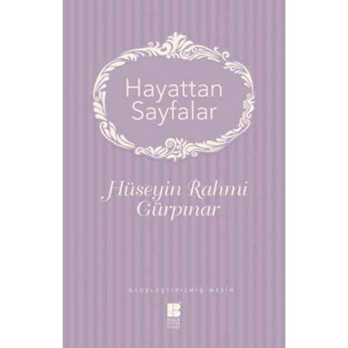 Hayattan Sayfalar - Sadeleştirilmiş Metin