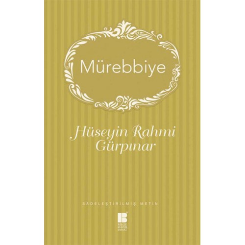 Mürebbiye (Sadeleştirilmiş Metin)