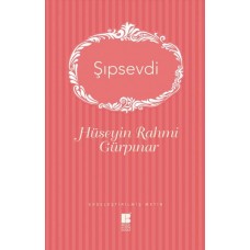 Şıpsevdi (Sadeleştirilmiş Metin)