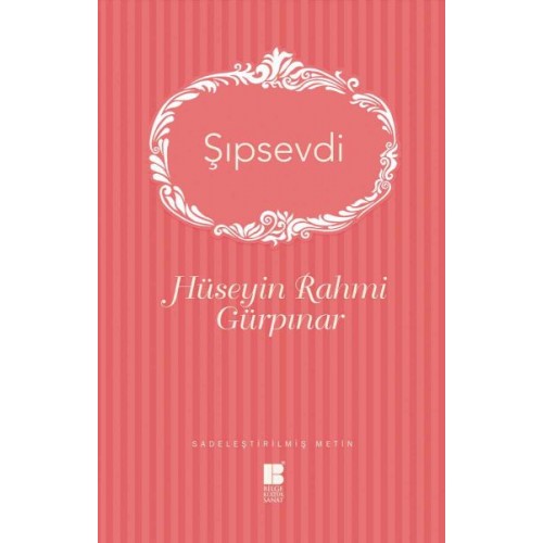 Şıpsevdi (Sadeleştirilmiş Metin)