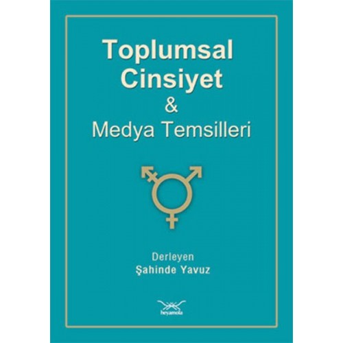 Toplumsal Cinsiyet Ve Medya Temsilleri