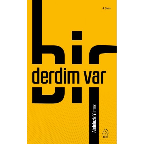 Bir Derdim Var