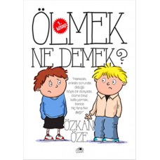 Ölmek Ne Demek