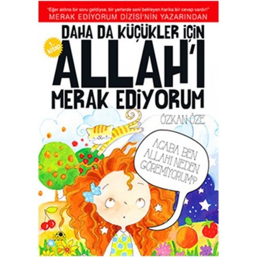 Daha Da Küçükler İçin Allah'ı Merak Ediyorum 1