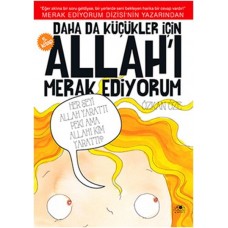 Daha Da Küçükler İçin Allah'ı Merak Ediyorum 5