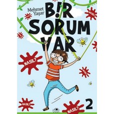 Bir Sorum Var 2 - Nasıl