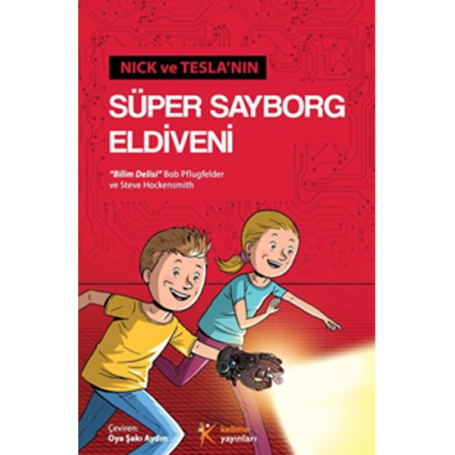 Nick ve Teslanın Süper Sayborg Eldiveni