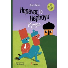 Hepevet ile Hephayır-Komşu