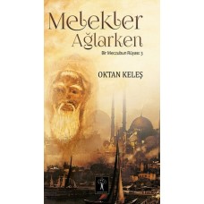 Melekler Ağlarken