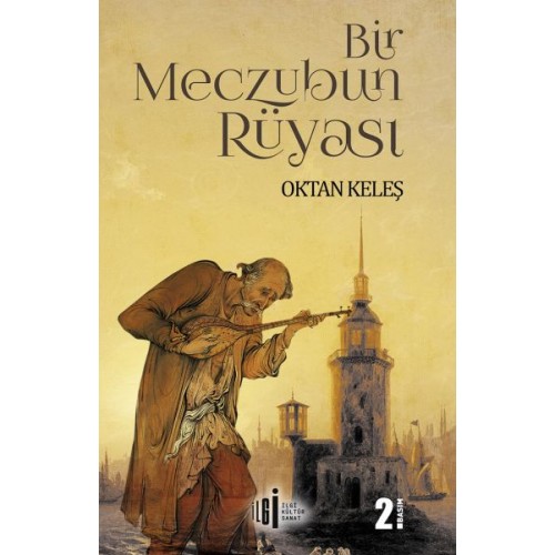 Bir Meczubun Rüyası