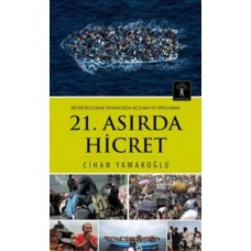 21. Asırda Hicret