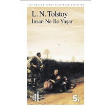 İnsan Ne İle Yaşar