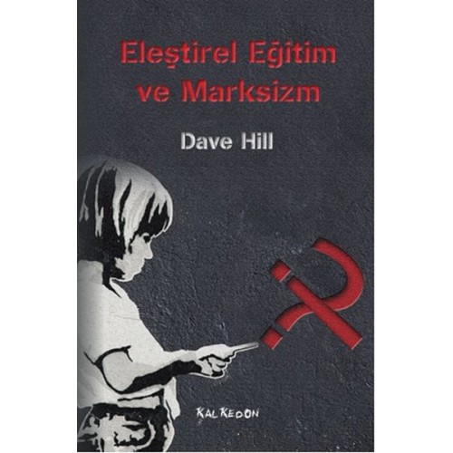 Eleştirel Eğitim ve Marksizm