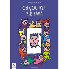 On Çocuklu Bir Baba