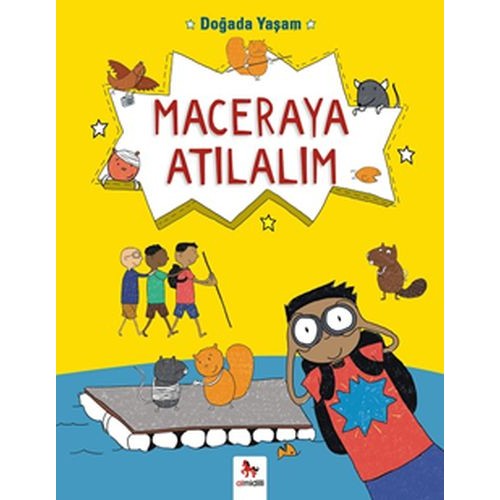 Doğada Yaşam - Maceraya Atılalım