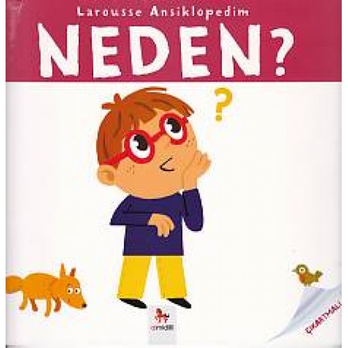 Larousse Ansiklopedim - Neden?