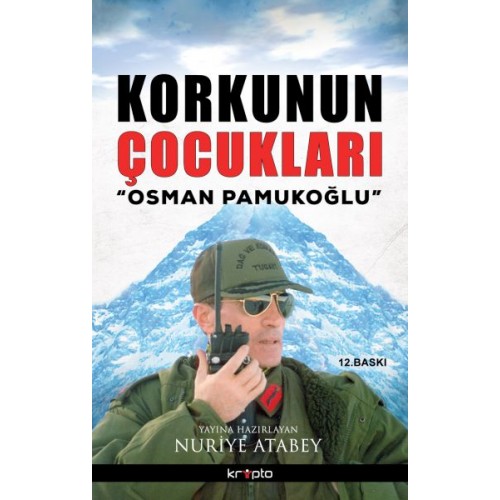 Korkunun Çocukları / Osman Pamukoğlu