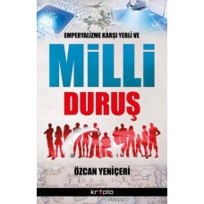 Emperyalizme Karşı Yerli ve Milli Duruş