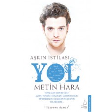 Aşkın İstilası - Yol