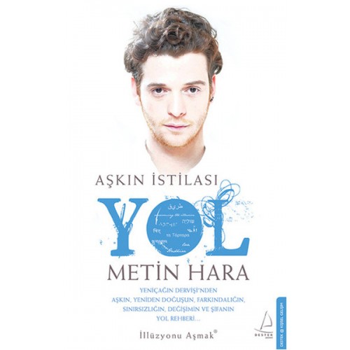 Aşkın İstilası - Yol