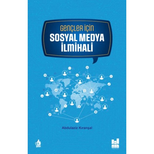 Gençler İçin Sosyal Medya İlmihali