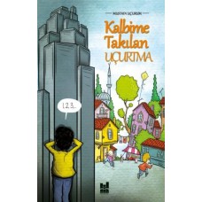 Kalbime Takılan Uçurtma