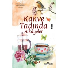 Kahve Tadında Hikayeler