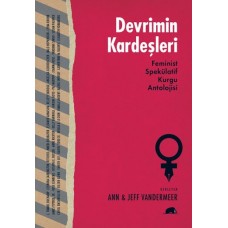 Devrimin Kardeşleri  Feminist Spekülatif Kurgu Antolojisi