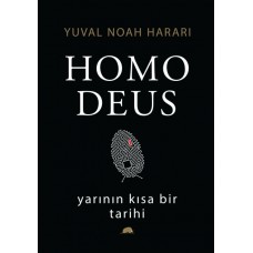 Homo Deus: Yarının Kısa Bir Tarihi (Ciltli)