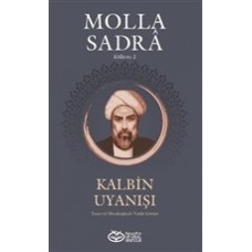 Kalbin Uyanışı - Molla Sandra Külliyatı 2