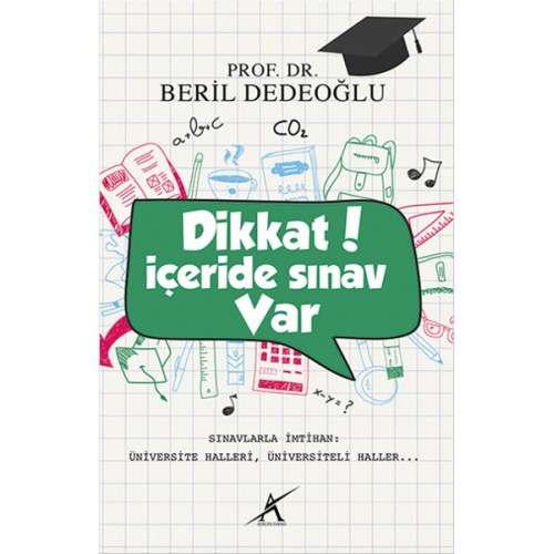 Dikkat! İçeride Sınav Var