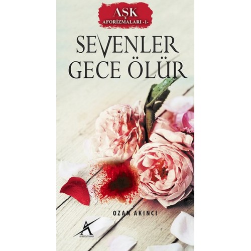 Sevenler Gece Ölür