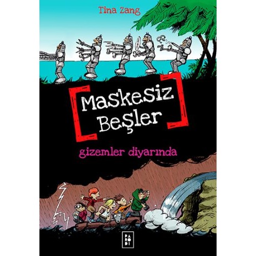 Maskesiz Beşler 4 - Gizemler Diyarında