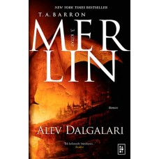 Merlin 3. Kitap - Alev Dalgaları